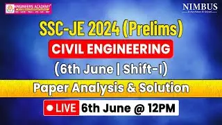 SSC JE 2024 Civil Paper Analysis | SSC JE 2024 Civil Engineering Exam Analysis & Paper Solution