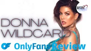 Donna Wildcard OnlyFans | I Subscribed So You Won't Have to