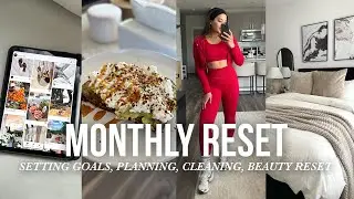 MAY MONTHLY RESET: planning, goal setting, cleaning, everything shower, journaling