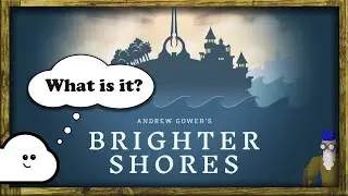 What is Brighter Shores? (from Runescape Creator Andrew Gower)