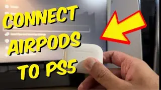 How To Connect Airpods To Your PS5 in 2024