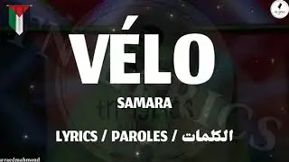 SAMARA - VÉLO + LYRICS {TN-L}
