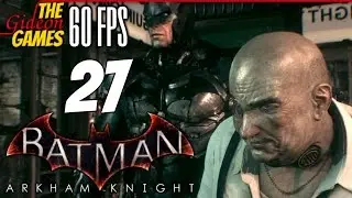 Прохождение Batman: Arkham Knight на Русском (Рыцарь Аркхема)[PС|60fps] - Часть 27 (Зоопарк)