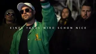 Herzog, Tayler, PTK, Sadi Gent - Eines Tages wird schon nice (prod. von 86kiloherz)