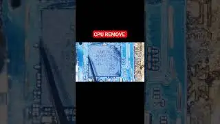 CPU Remove Technique