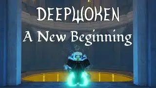 Starting Fresh w/ Deepwoken