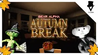 ХЭЛЛОУИН В АЛЬФЕ! | ОБЗОР | BEAR (Alpha) ROBLOX