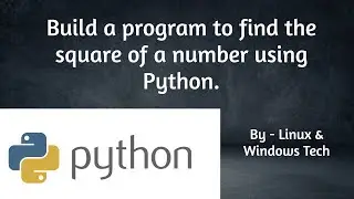 Build a program to find the square of a number.