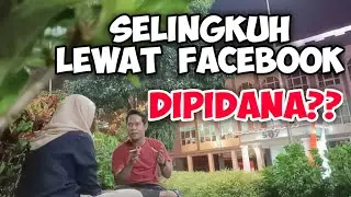 SELINGKUH LEWAT MEDIA SOSIAL, APAKAH DAPAT DIPIDANA?