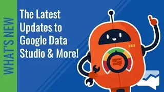 Analytics, Tag Manager, Data Studio - Here are the August Updates!