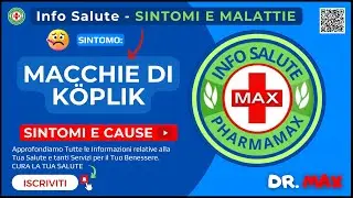 🤕 Macchie di Köplik: Sintomi e Malattie Correlate - Info Salute Dr. MAX