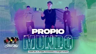 Calle 24 x Angel Tumbado x Angel Ureta - Propio Mundo [En Vivo]