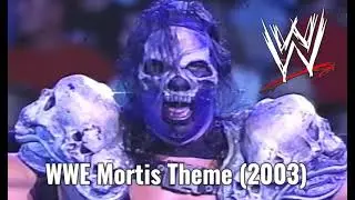 WWE - Mortis Entrance Theme Music (2003)