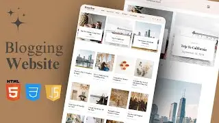 Blogging Website Design: HTML, CSS & JS (Free Source Code)