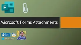 Microsoft Forms Attachments