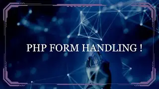 Efficient PHP Form Handling Tips ! 