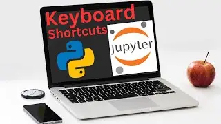 Jupyter Notebook Keyboard Shortcuts with Examples for Newbies