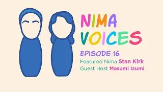 Nima Voices: Episode 16—Stan Kirk