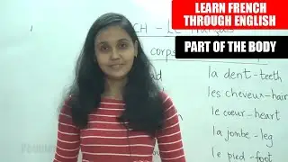 Part of the body | French Class - 19 |  Learn French Through English | French Lesson