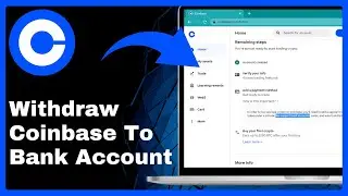 How To Withdraw Money From Coinbase To Your Bank Account (Step By Step)