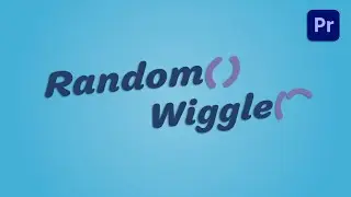 Random Wiggler for Premiere Pro