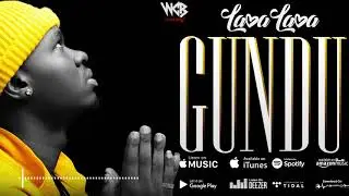 Lava Lava - Gundu (Official Music Audio)