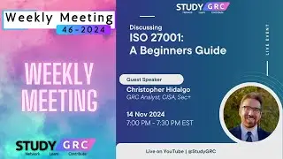 Study GRC Weekly Meeting [WK 46-2024]