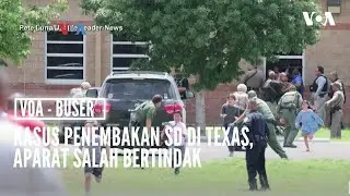 Kasus Penembakan SD di Texas, Aparat Salah Bertindak