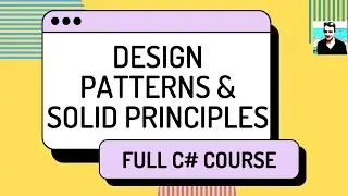 Mastering Design Patterns and SOLID Principles in C# - Course Intro