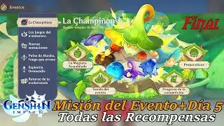 La Chámpiñons Día 5 Final💎Asalto Coordinado y Defensa Estratégica 5💎Genshin Impact