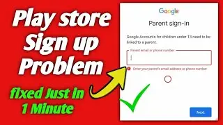 parent sign in google account | play store get help  | a parent must help manage your account