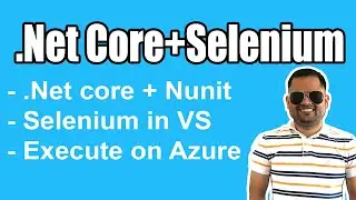 Selenium and Nunit dotnet core tests execution in Azure devops