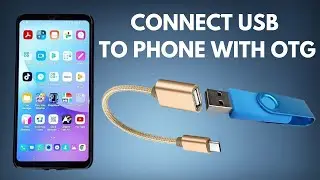 How to connect a USB Pen Drive to Android phone with USB OTG, photos and file transfer