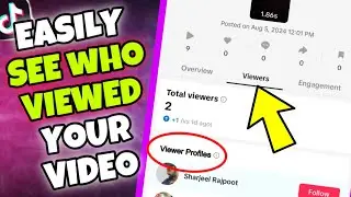 (NEW TRICK) How to See Who Viewed your TikTok Video 2024/2025 | TikTok Post Views not Showing