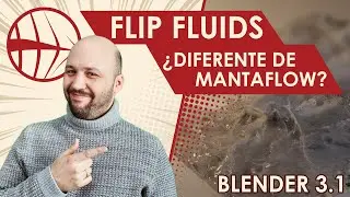 ESP - Blender 3.1 - FLIP FLuids Addon - ¿Diferente de Mantaflow?