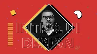 Introduction To UI Design Trailer - Product Design Course