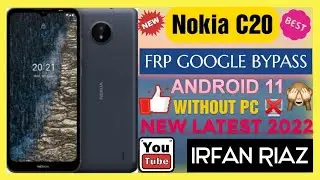 Nokia C20 FRP BYPASS | BYPASS FRP ALL NOKIA MOBILE ANDROID 11 REMOVE GOOGLE  ACCOUNT