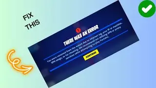 How to Fix “You were removed from the match due to lag, IP, machine, VPN, or cheating” in Fortnite