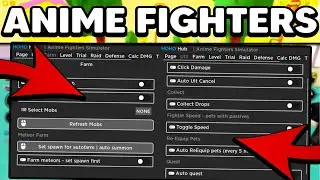 Anime Fighters Simulator Script/Hack (AutoFarm, Auto Quest, Dupe Fruits) *PASTEBIN 2022*