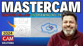 Mastercam 2024 Contour Milling Programming Detail | Contour mill in Mastercam 2024 Practice exe 29