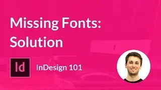 How to Find Missing Fonts in Adobe Indesign