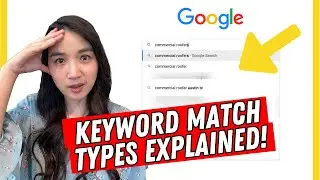 2025 Guide to Google Ads Keyword Match Types