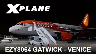 easyJet Virtual | Arrival from to Venice LIPZ from Gatwick EGKK | VATSIM