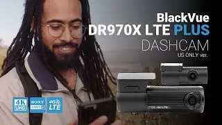 BlackVue DR970X LTE Plus (US Version) Promo Video