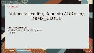 Use DBMS_CLOUD to Automate Loading Data into Autonomous Database (ADB)