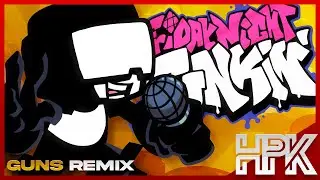 Friday Night Funkin' - GUNS | HPK Remix