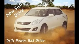 New Swift Dzire Drift Power Test Drive