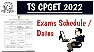 Ts CPGET 2022 Exams Schedule/dates|| Cpget 2022 exam Schedule ||TS CPGET.