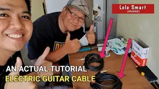 ACTUAL TUTORIAL ON HOW TO ASSEMBLE ELECTRIC GUITAR CABLE WITH A GUEST FROM 