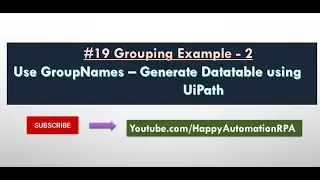 #19_NameGroups_ExtractGroupUsingGroupName